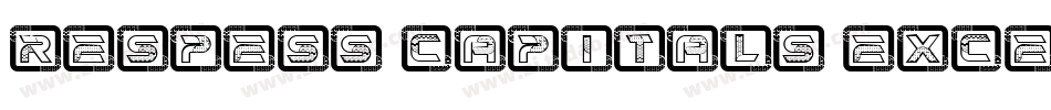 Respess Capitals Excessive字体转换
